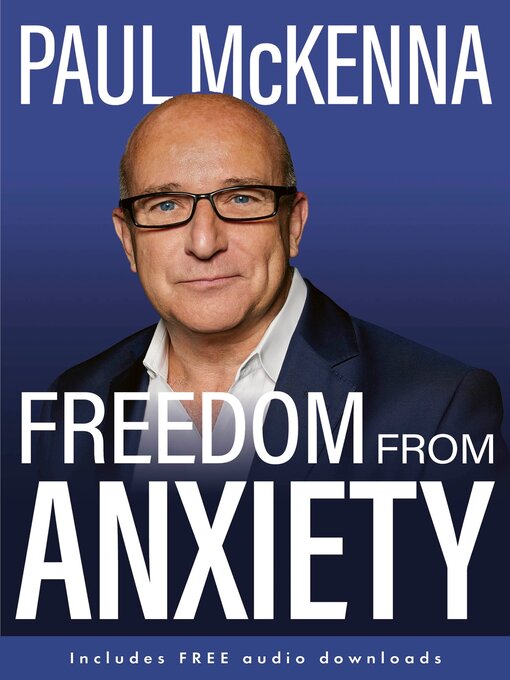 Title details for Freedom From Anxiety by Paul McKenna - Wait list